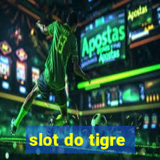 slot do tigre