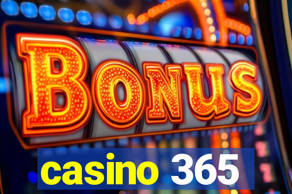 casino 365