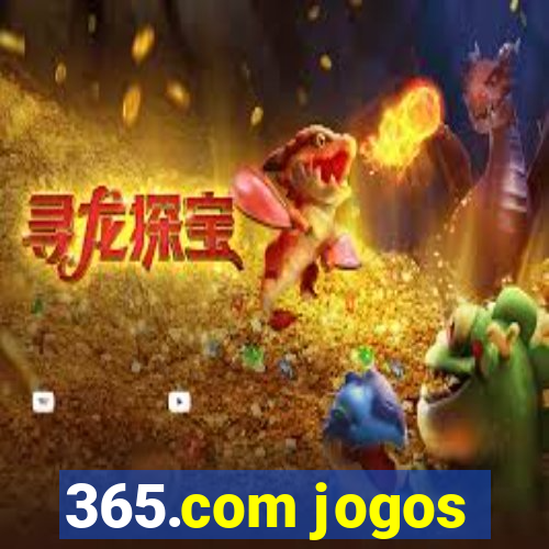 365.com jogos