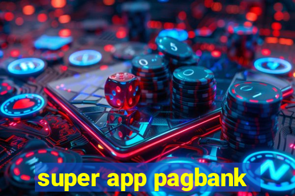 super app pagbank