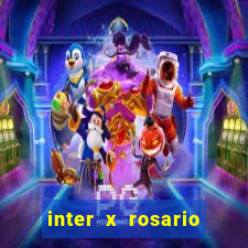 inter x rosario onde assistir