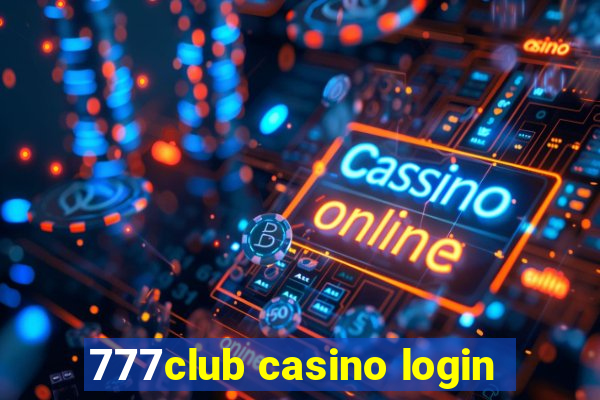 777club casino login