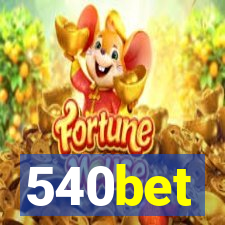 540bet