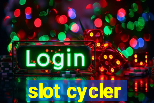 slot cycler