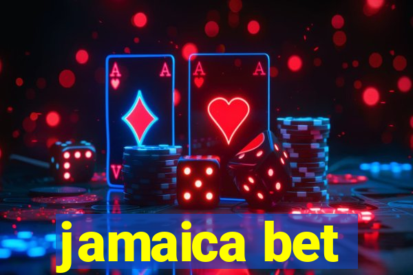 jamaica bet