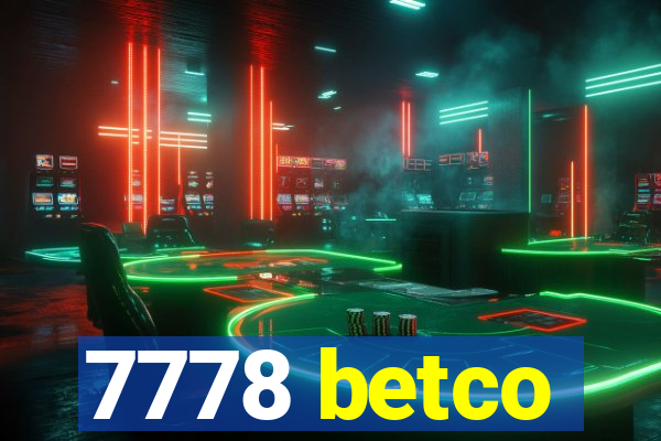 7778 betco