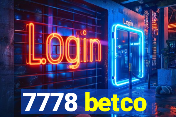 7778 betco