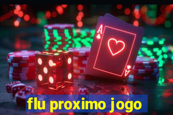 flu proximo jogo