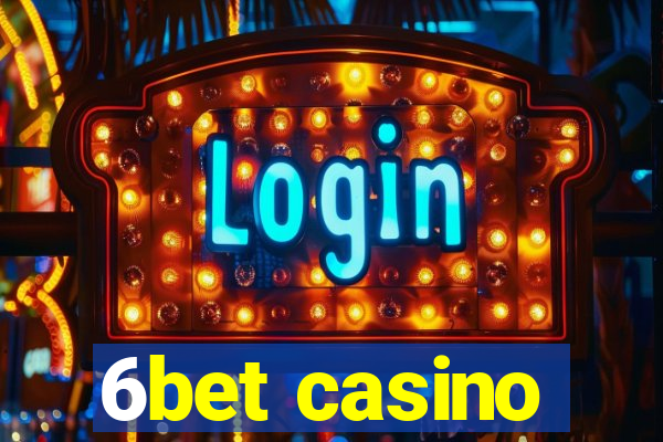 6bet casino