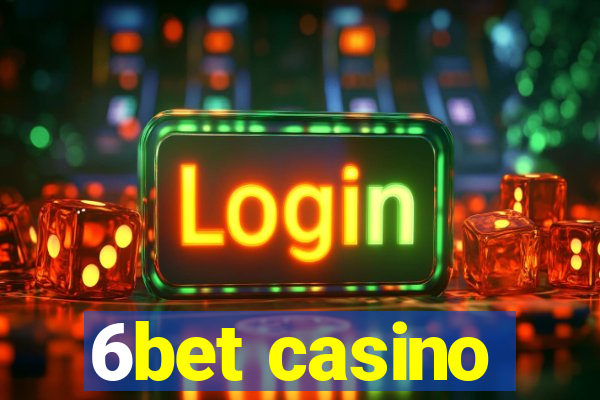 6bet casino