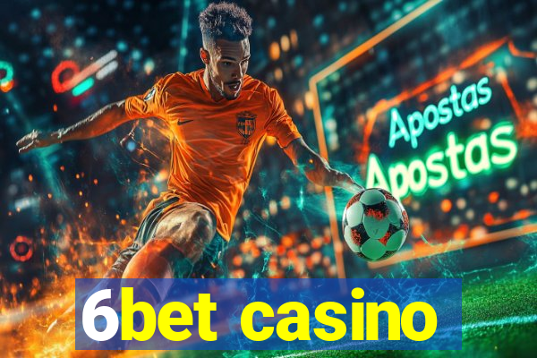 6bet casino