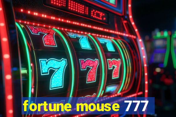 fortune mouse 777