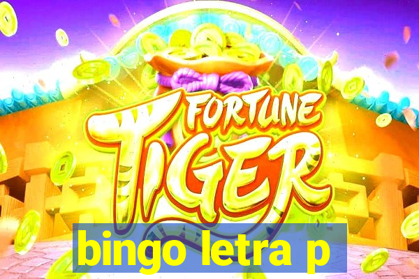 bingo letra p