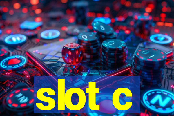 slot c