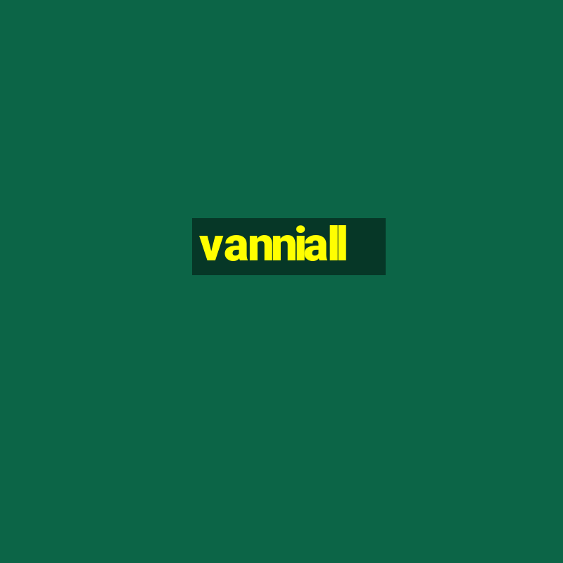 vanniall