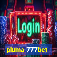 pluma 777bet