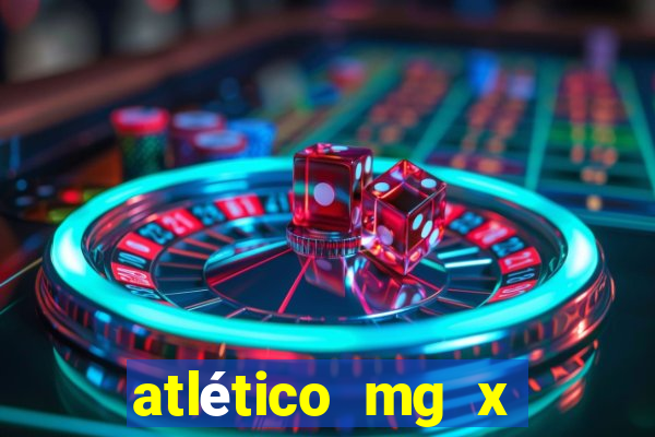 atlético mg x atlético go