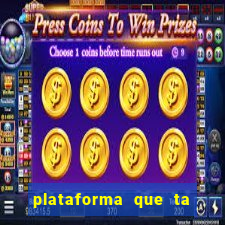 plataforma que ta pagando fortune tiger