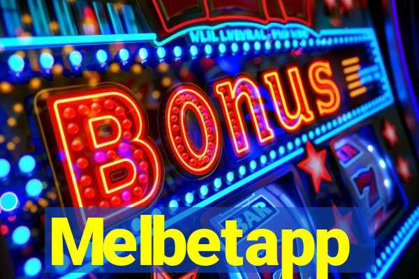 Melbetapp