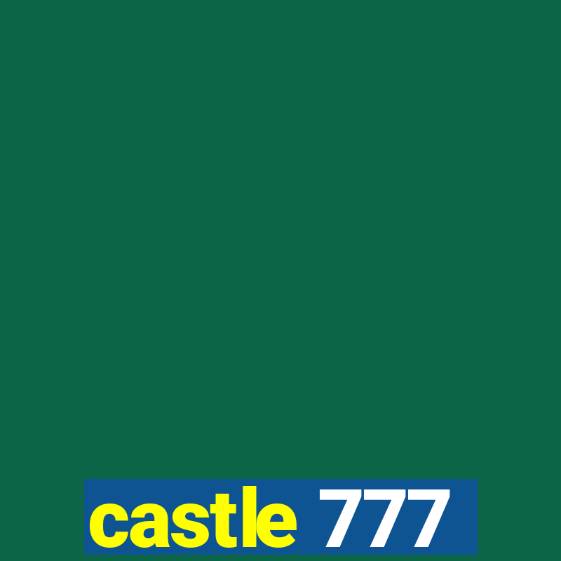 castle 777