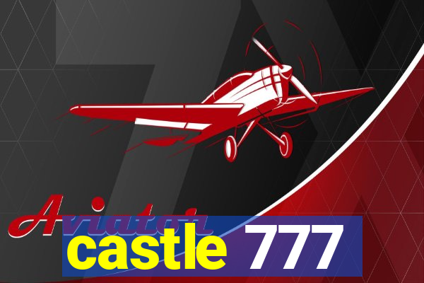 castle 777