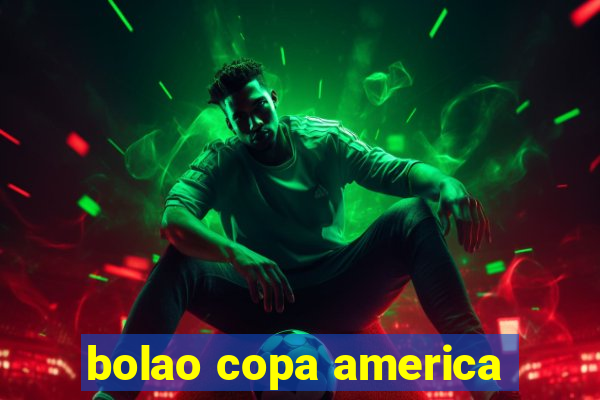 bolao copa america