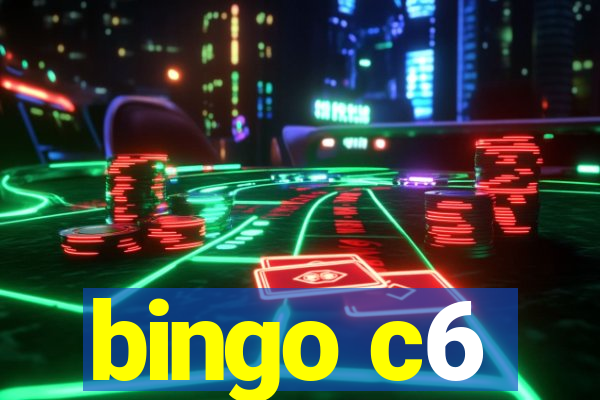 bingo c6