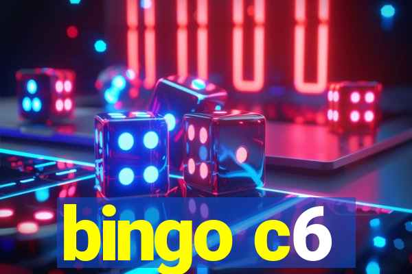 bingo c6