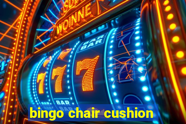 bingo chair cushion