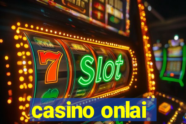 casino onlai