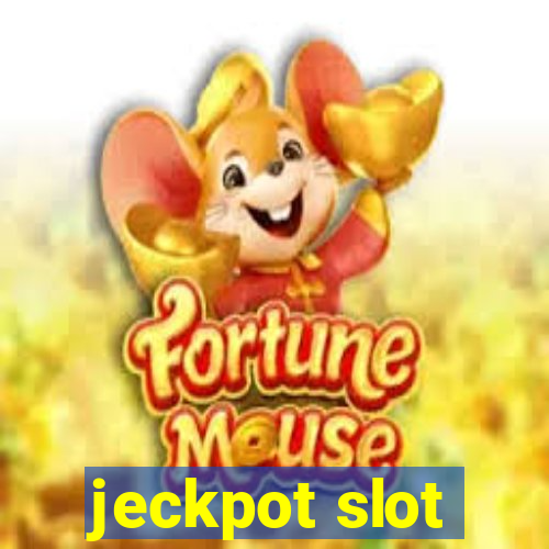 jeckpot slot