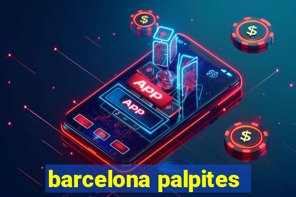 barcelona palpites