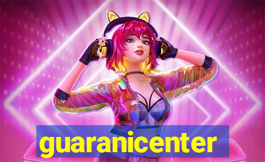 guaranicenter