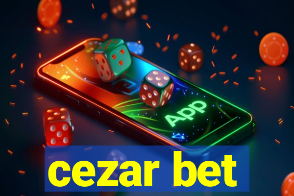 cezar bet