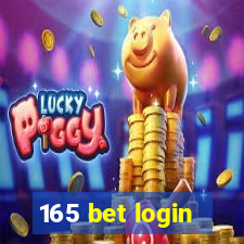 165 bet login