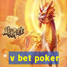 v bet poker