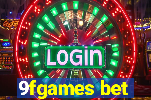 9fgames bet