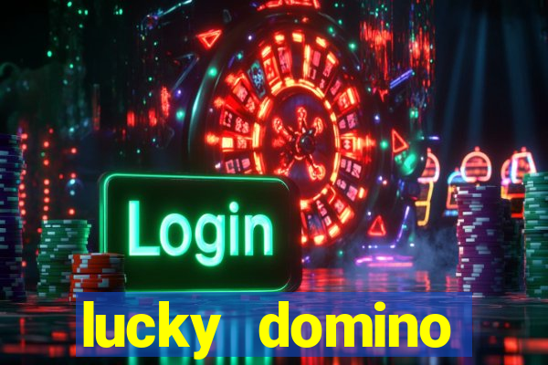 lucky domino fortune club