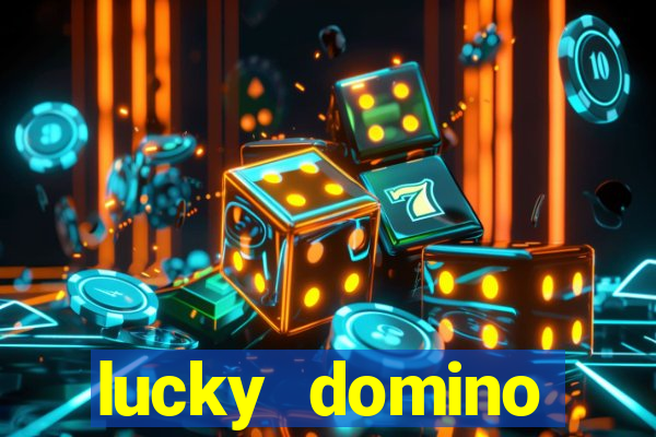 lucky domino fortune club