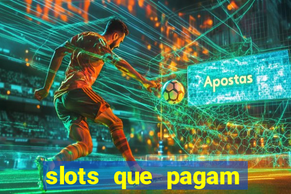 slots que pagam sem dep贸sito