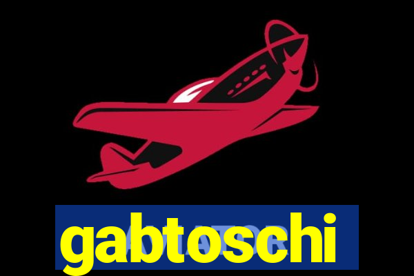 gabtoschi