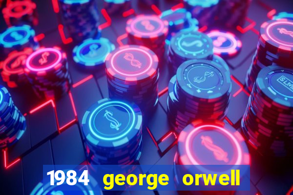 1984 george orwell livro pdf