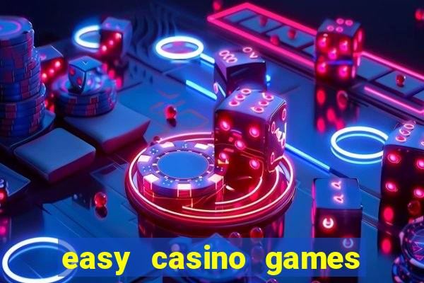 easy casino games to win money