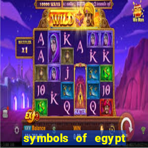 symbols of egypt slot demo