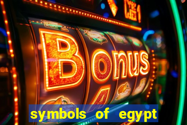 symbols of egypt slot demo