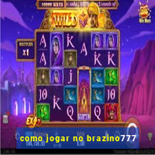 como jogar no brazino777