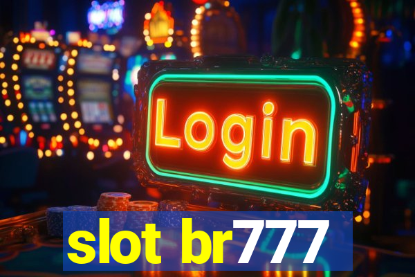 slot br777