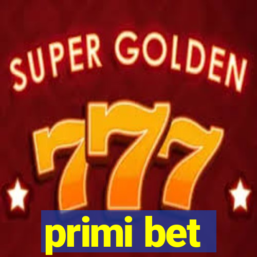 primi bet