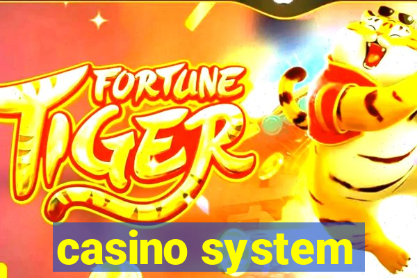 casino system