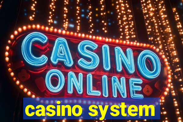 casino system